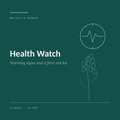 Health Watch: Warning Signs & First-Aid Kit